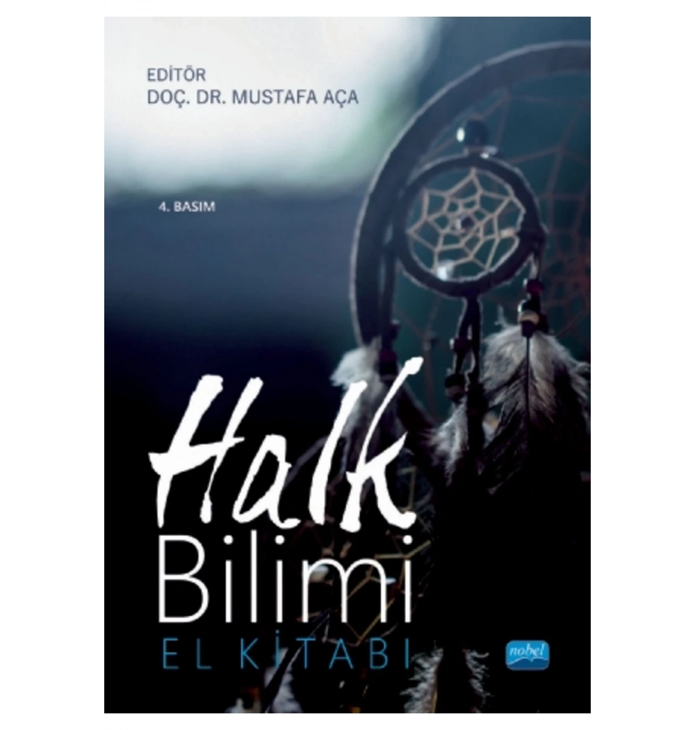 Halk Bilimi El Kitabı Mustafa Aça Nobel