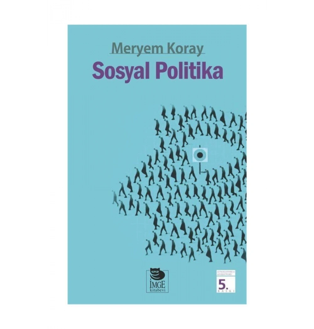 Sosyal Politika. Meryem Koray İmge