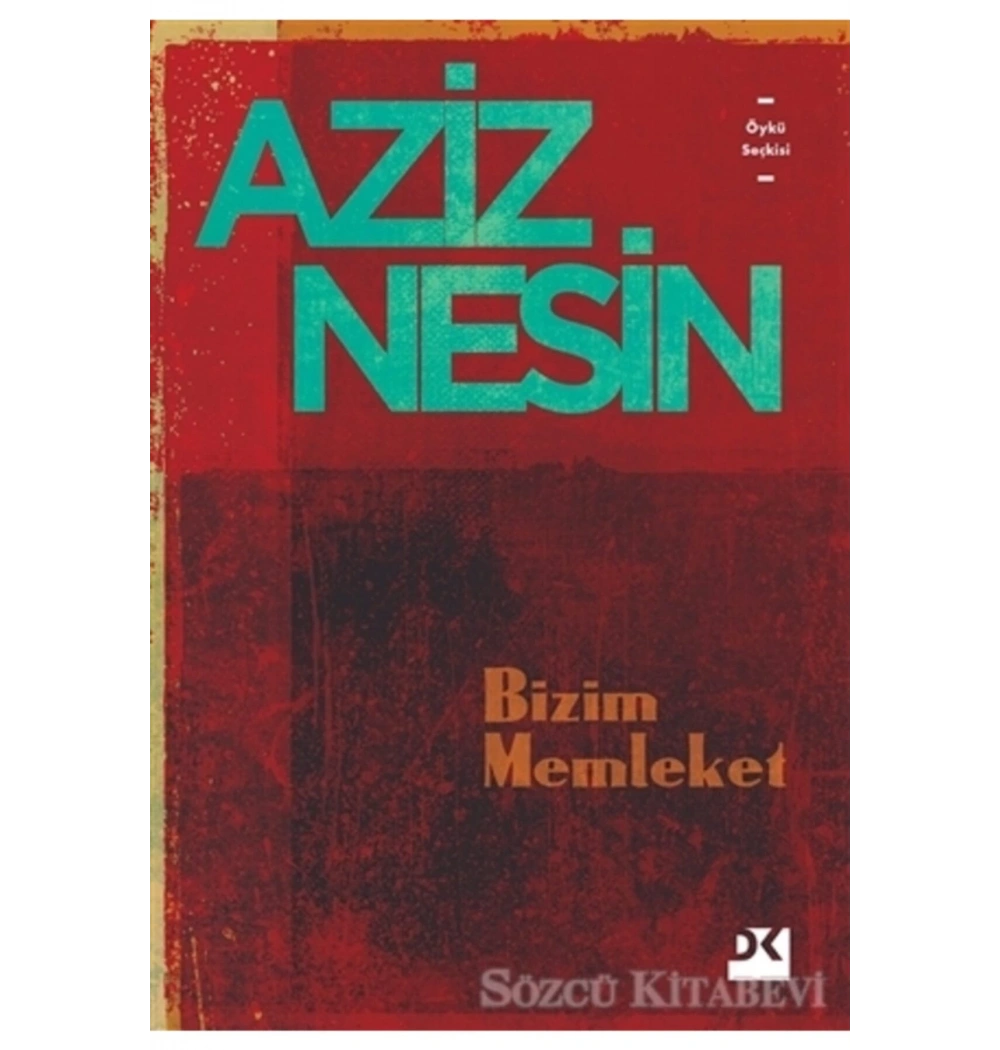 Bizim Memleket Aziz Nesin Doğan Kitap