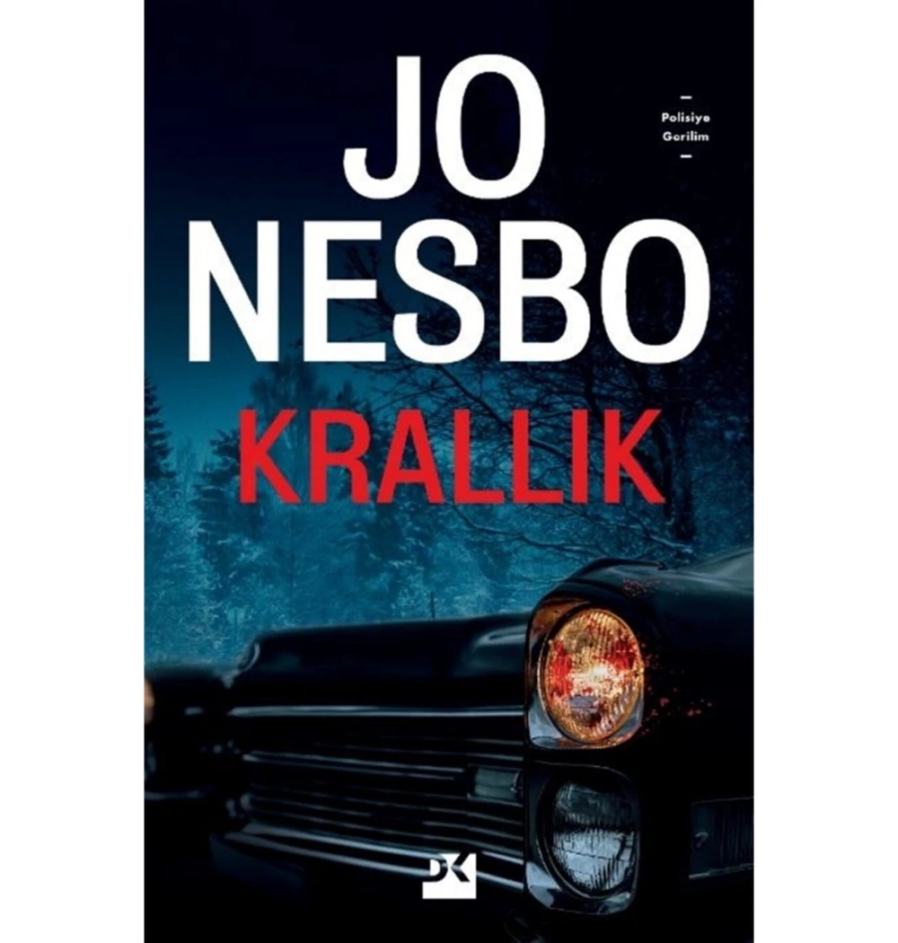 Krallık  Jo Nesbo   Doğan Kitap