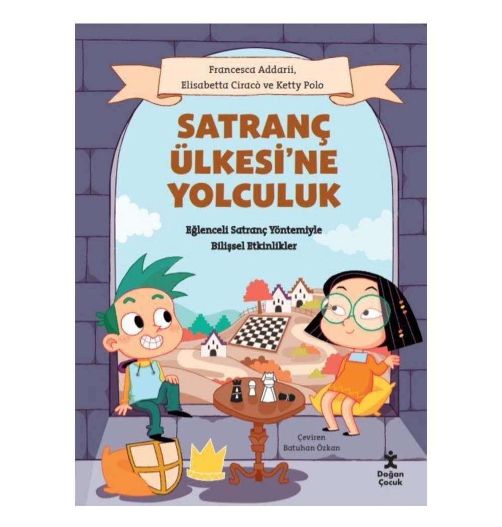Satranç Ülkesine Yolculuk Doğan Çocuk