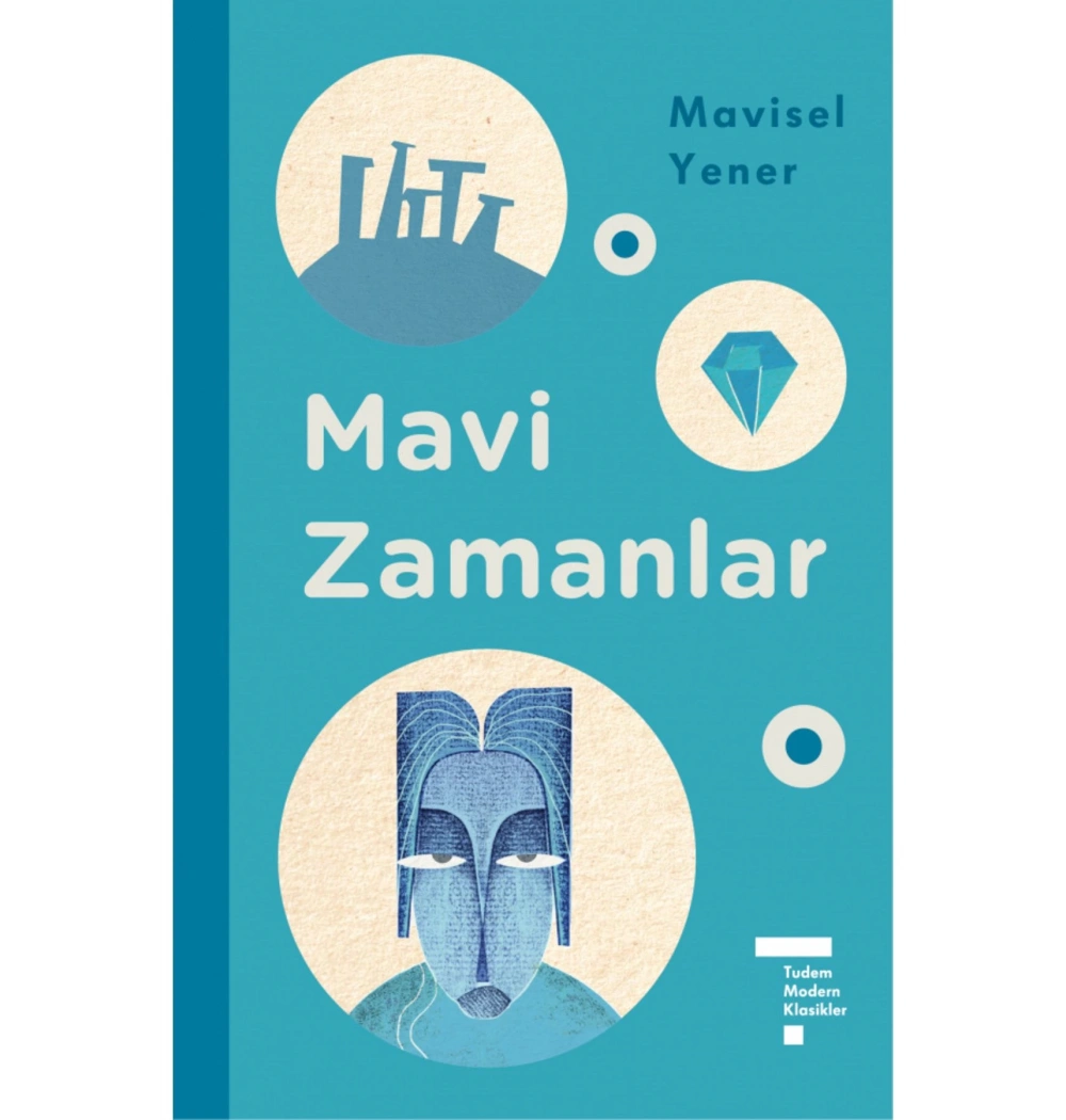 Mavi Zamanlar  Ciltli  Mavisel Yener  Tudem