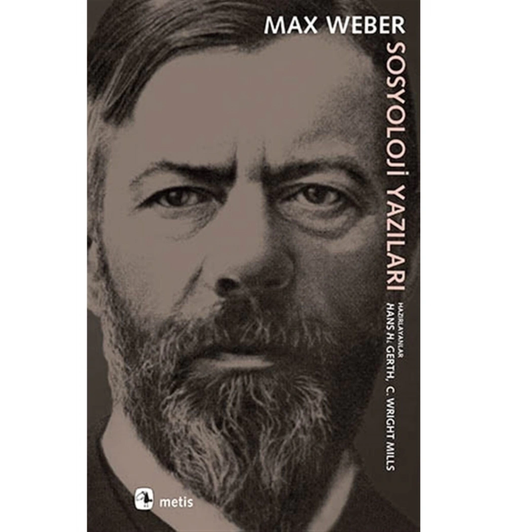 Sosyoloji Yazıları Max Weber Metis