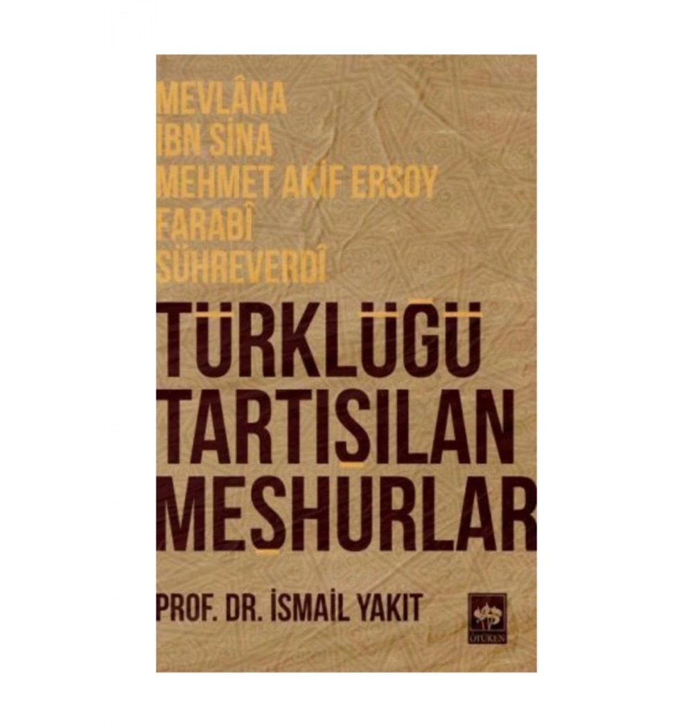 Türklüğü Tartışılan Meşhurlar İsmail Yiğit Ötüken