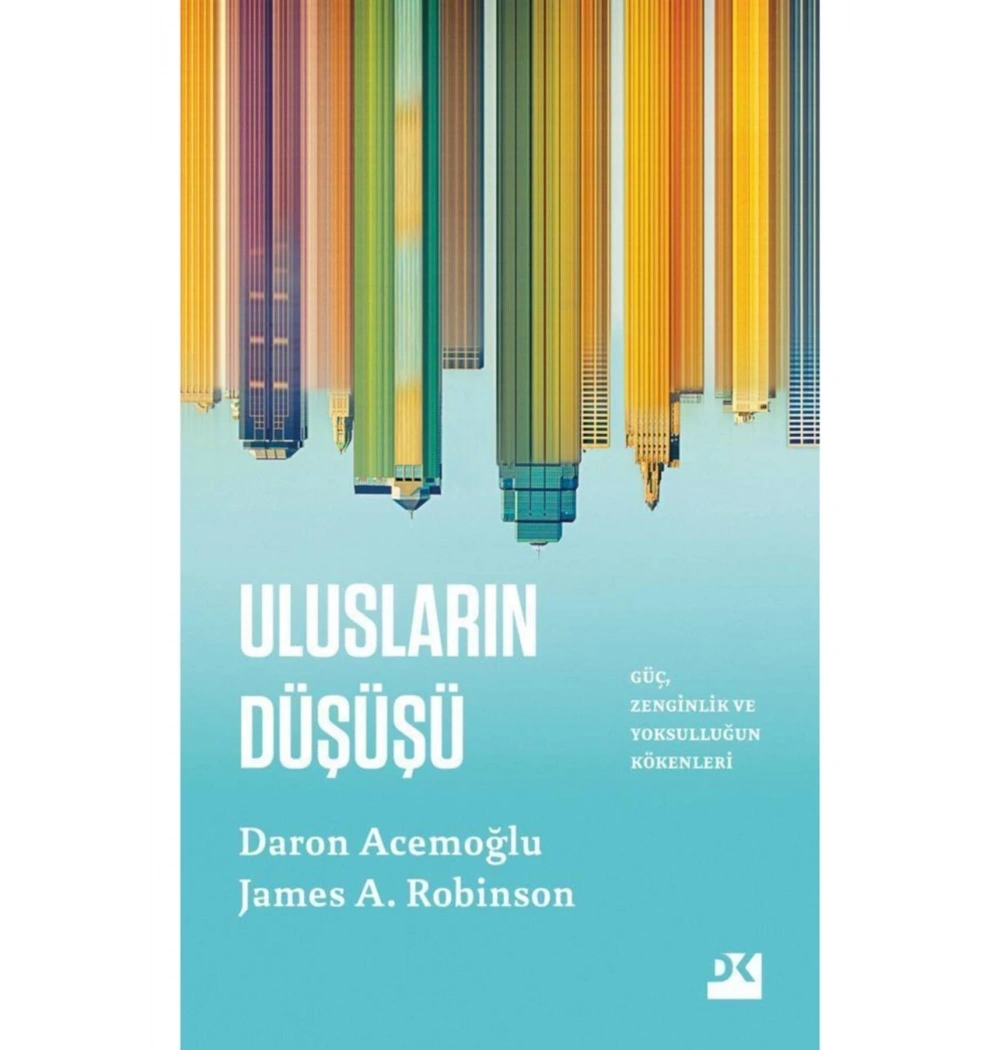 Ulusların Düşüşü  Daron Acemoğlu  Doğan Kitap