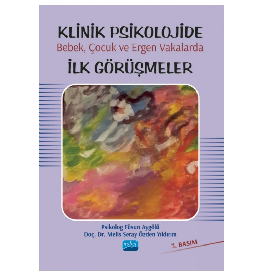 Klinik Psikolojide İlk Görüşmeler-Füsun Aygölü