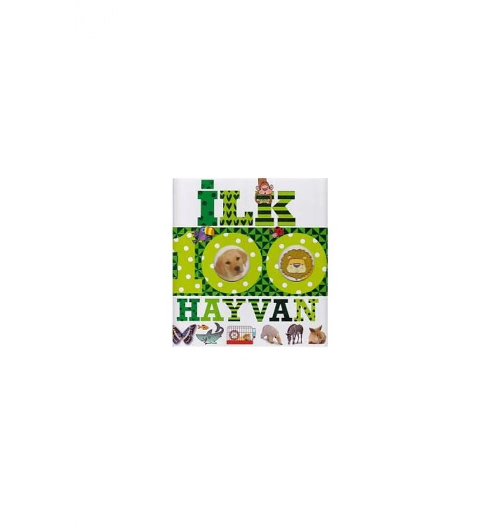 İlk 100 Hayvan  Çiçek Yayın