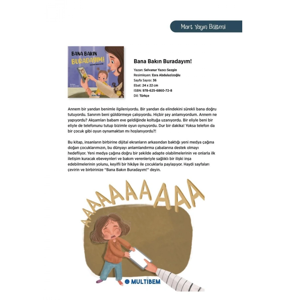 Bana Bakın Buradayım Multıbem