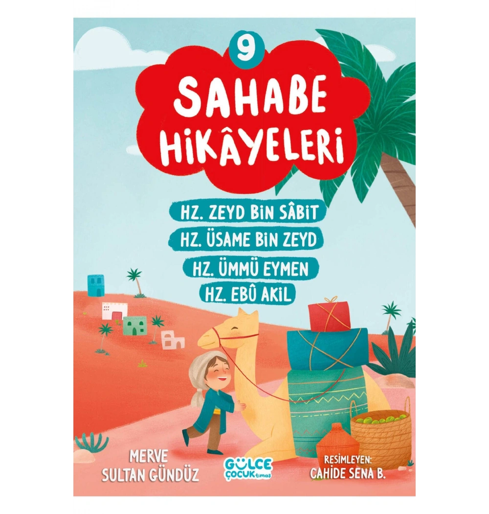 Sahabe Hikayeleri 9.Kitap Gülce Çocuk