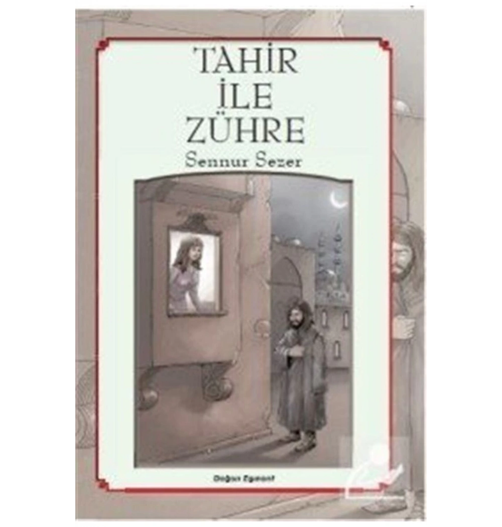 Tahir İle Zühre. Sennur Sezer  Doğan