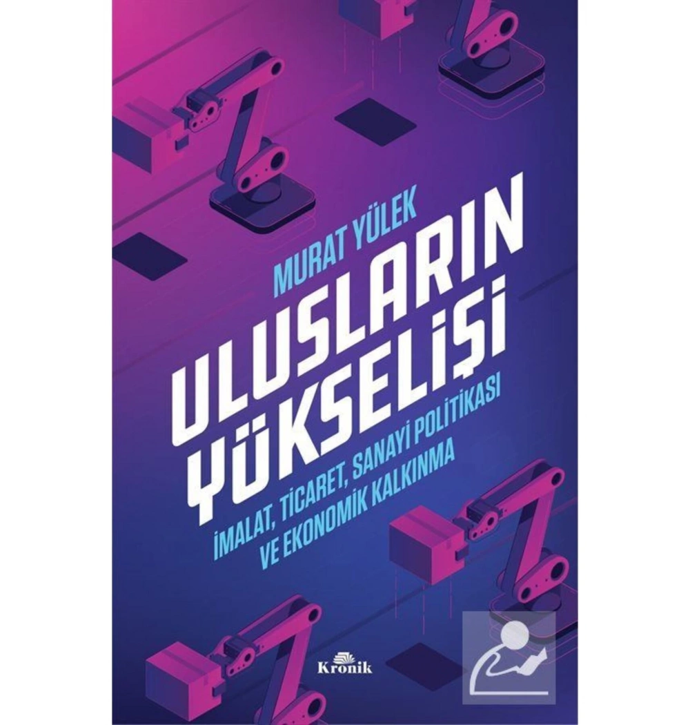 Ulusların Yükselişi Murat Yülek Kronik