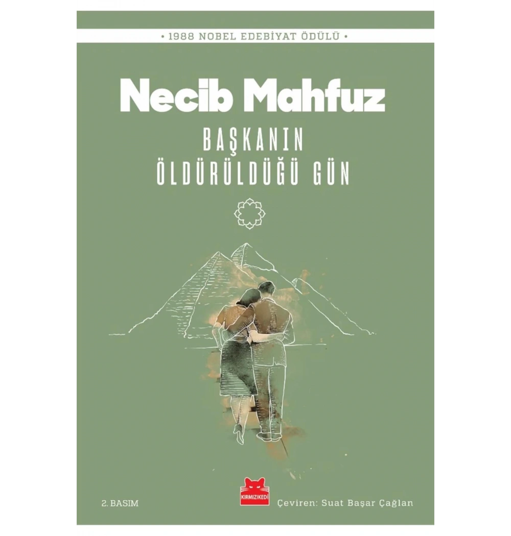 Başkanın Öldürüldüğü Gün  Necib Mahfuz  Kırmızı Kedi