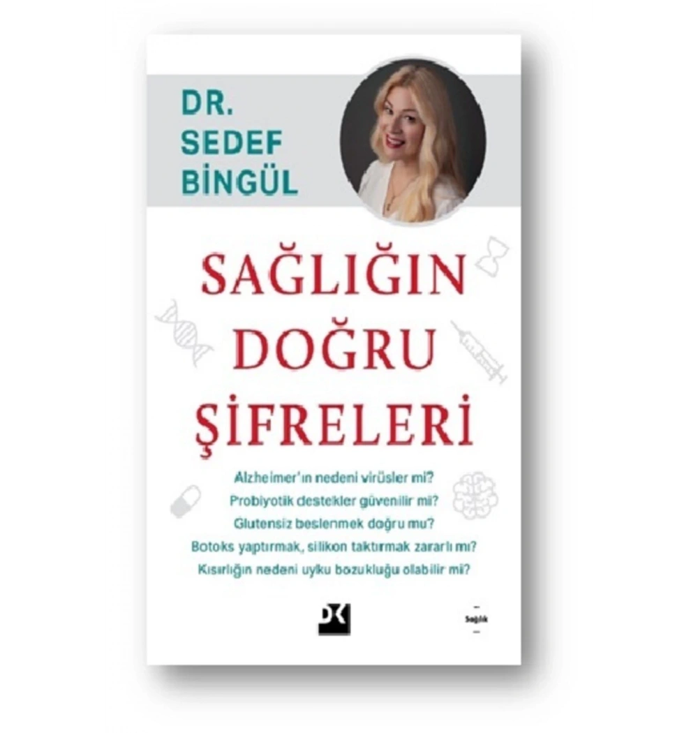 Sağlığın Doğru Şifreleri Dr.Sedef Bingül  Doğan Kitap