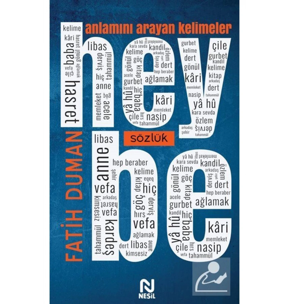 Heybe Anlamını Arayan Kelimeler Fatih Duman Nesil