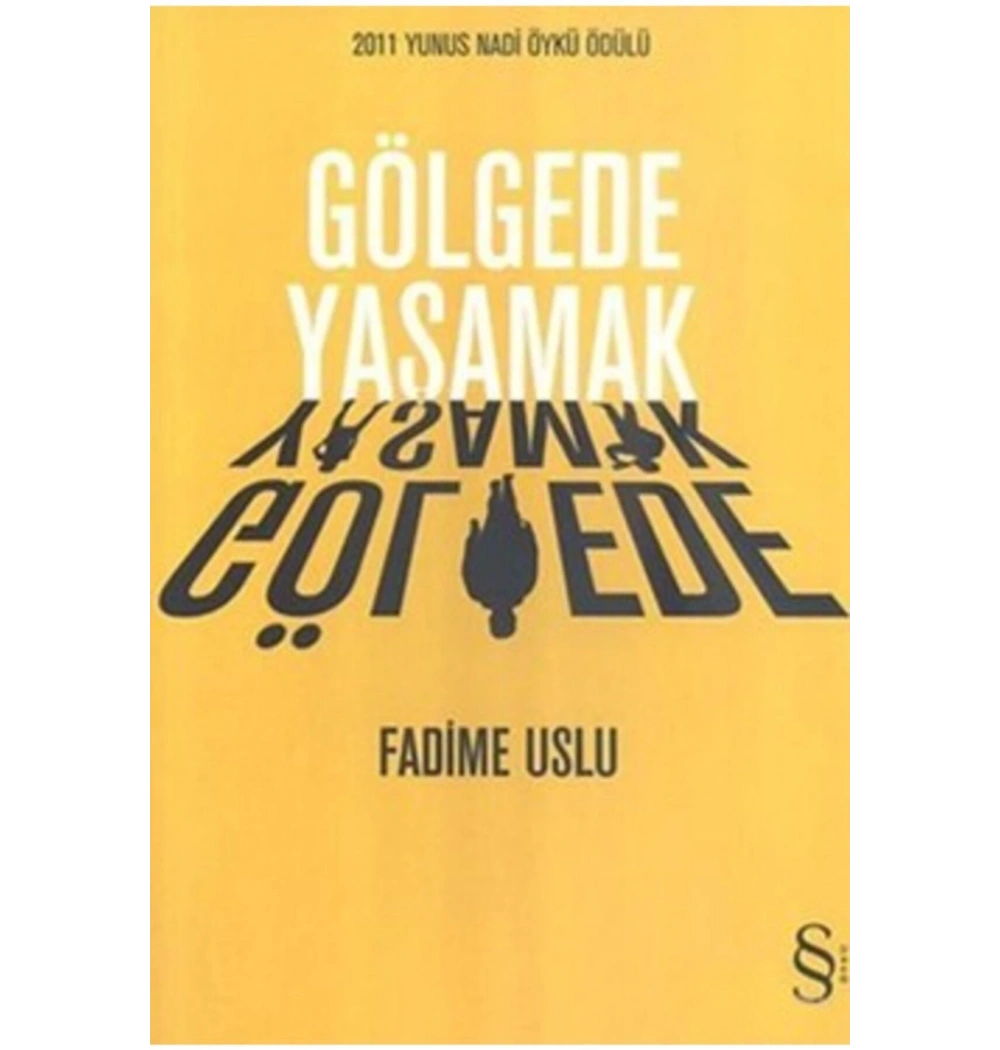 Gölgede Yaşamak  Fadime Uslu  Everest