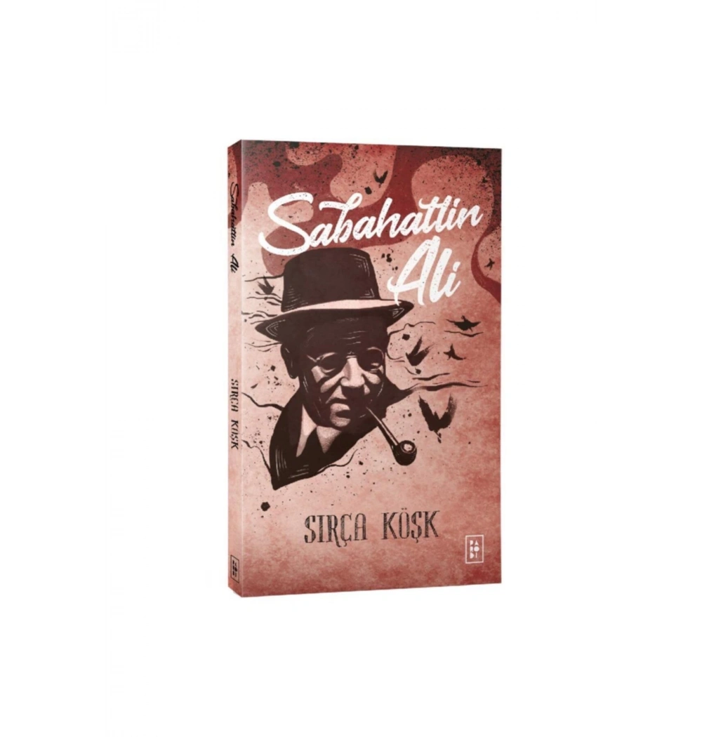 Sirça Köşk Sabahattin Ali Parodi