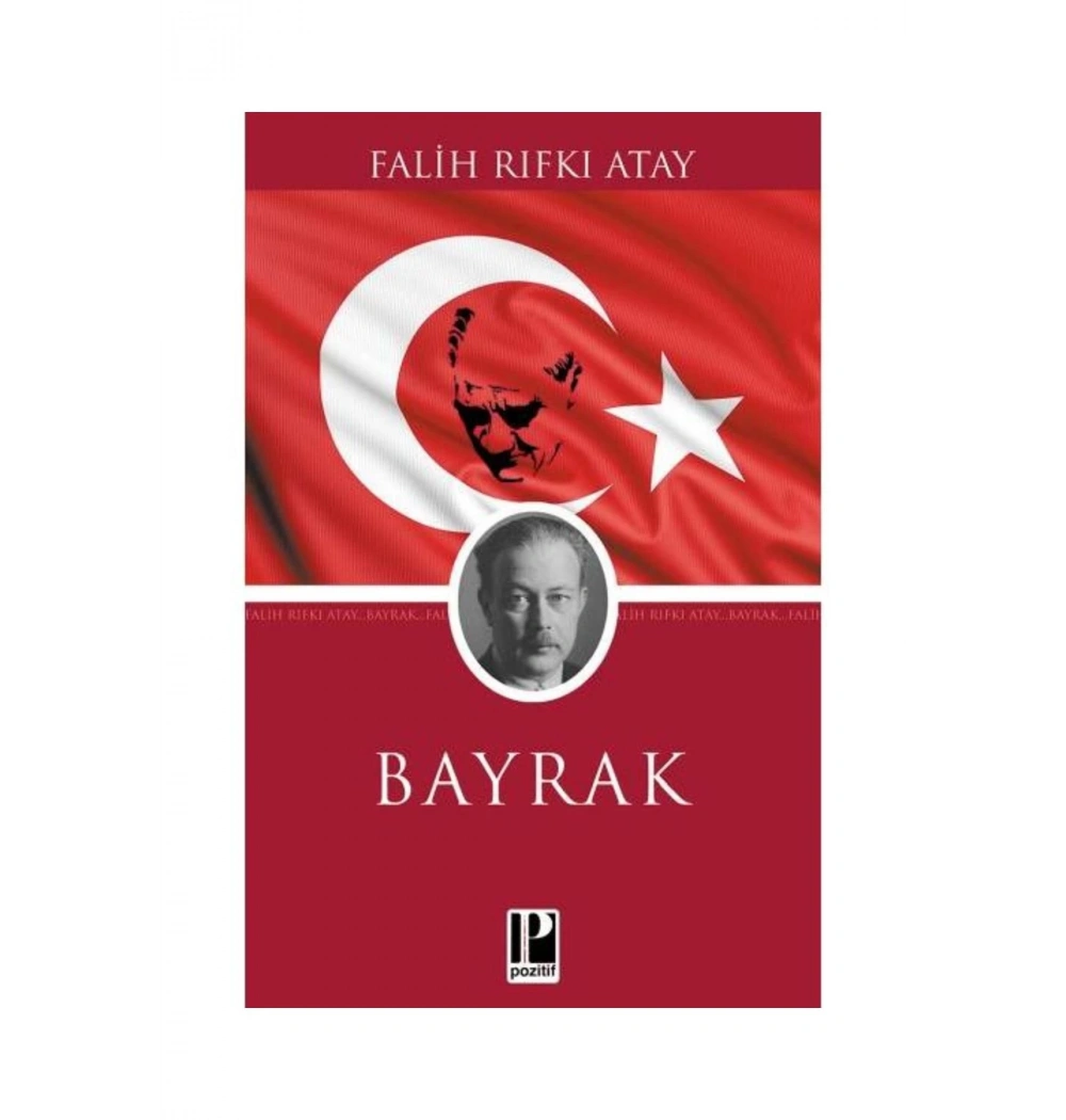 Bayrak Falih Rifki Atay Pozitif