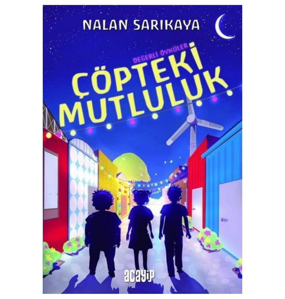 Çöpteki Mutluluk Acayip Kitap