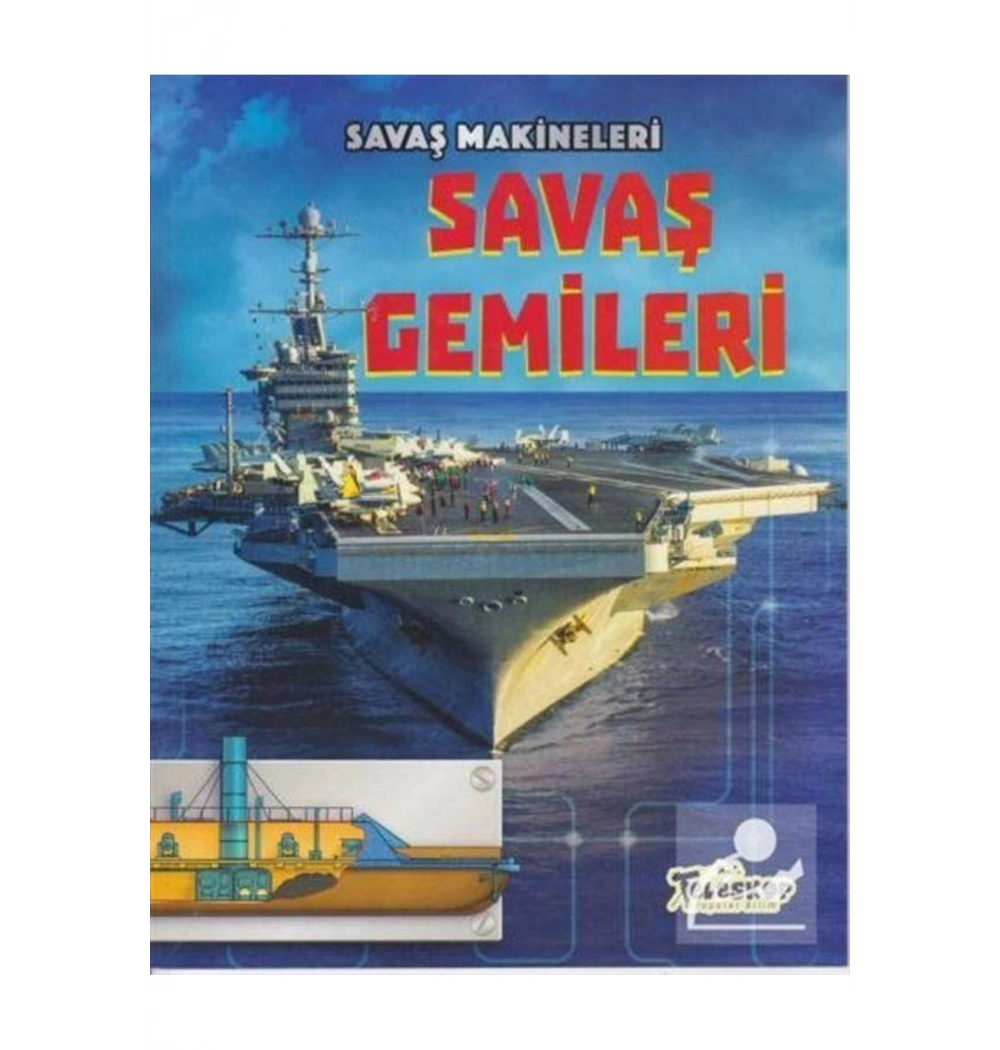 Savaş Makineleri Savaş Gemileri  Teleskop