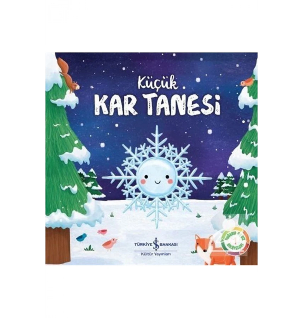 Küçük Kar Tanesi / İşbankası