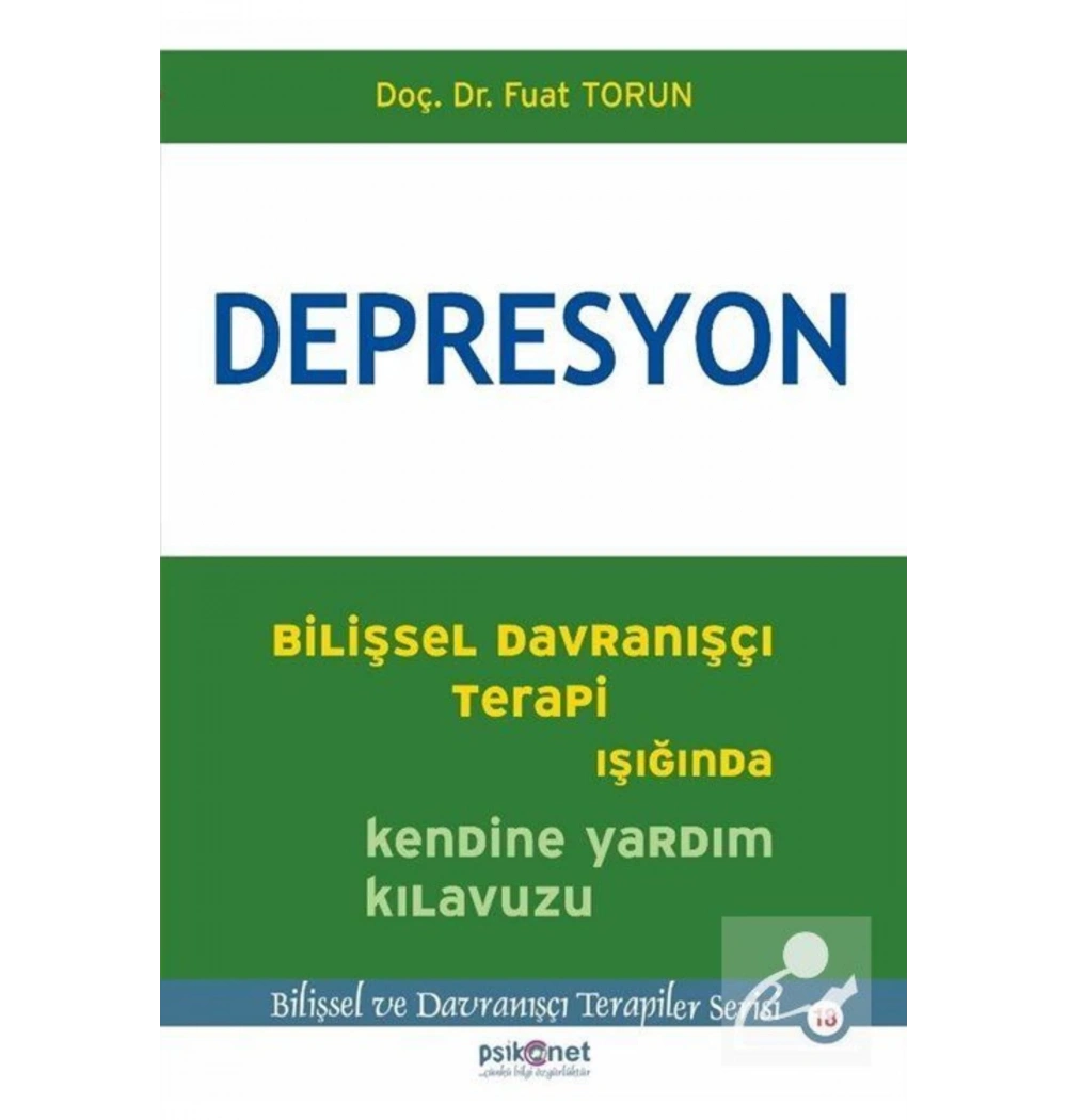 Depresyon Bilişsel Davranişçi Terapi Fuat Torun Psikonet