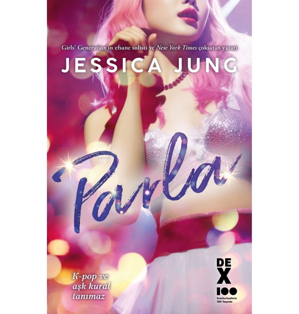 Parla  Jessıca Jung  Dex Yayın