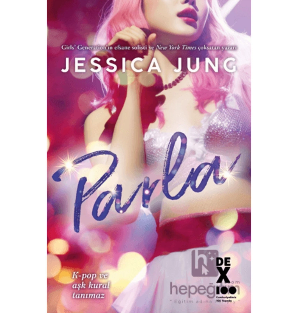 Parla  Jessıca Jung  Dex Yayın