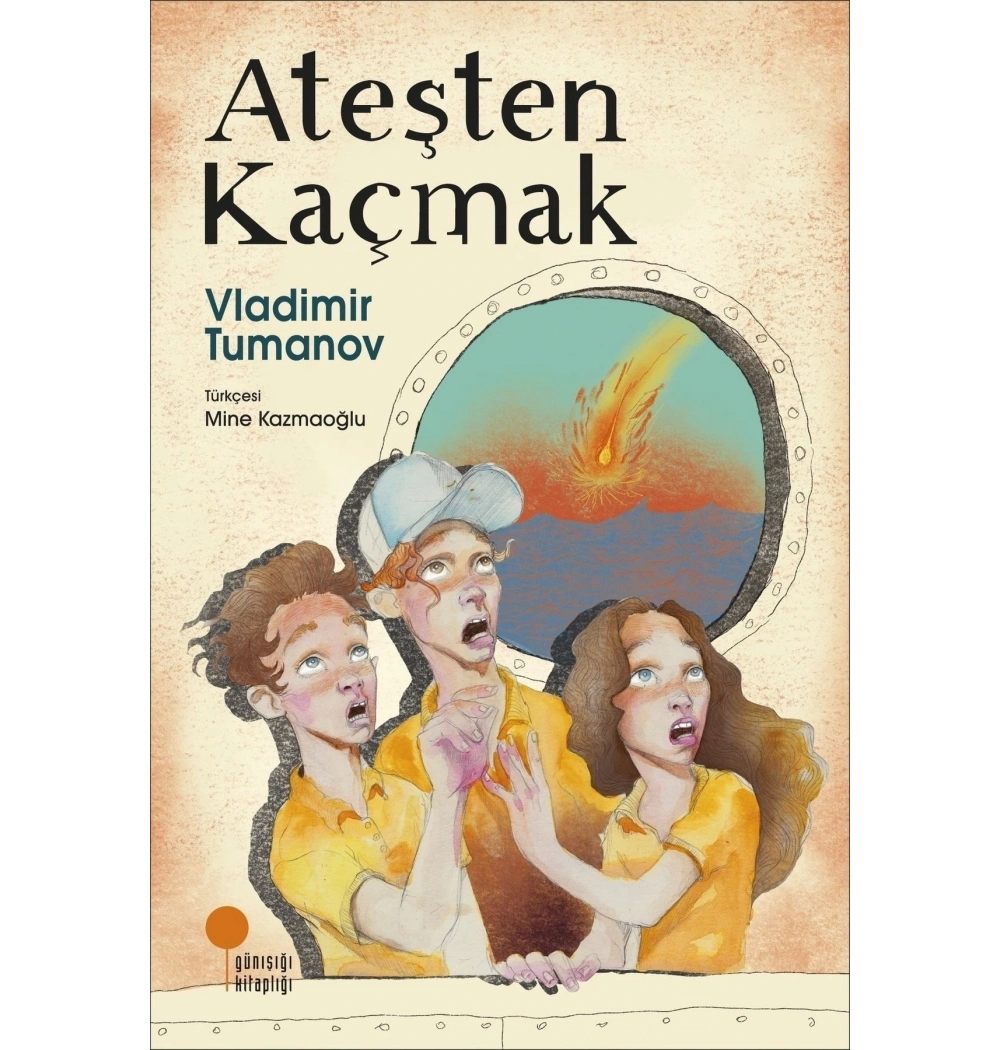 Ateşten Kaçmak  Vladimir Tumanov  Günışığı