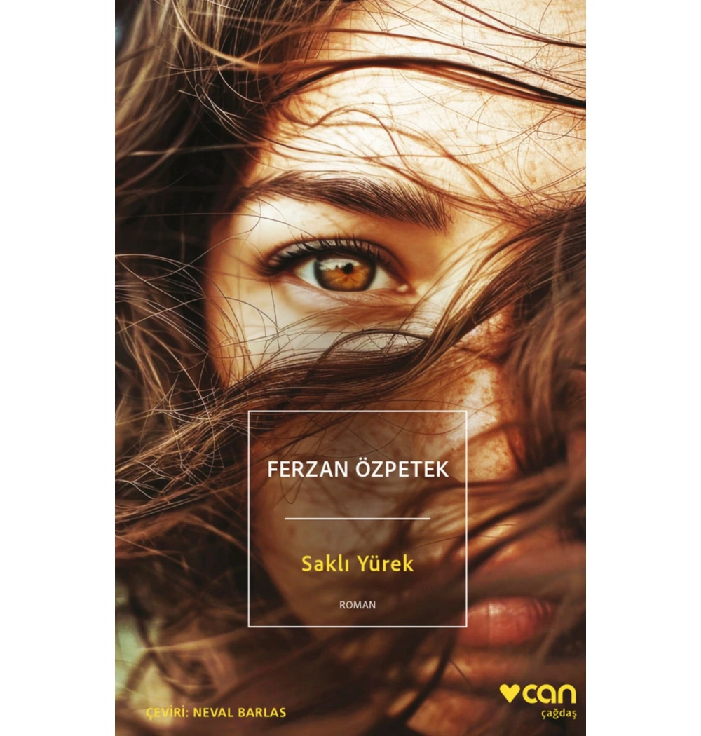 Saklı Yürek  Ferzan Özpetek  Can Yayın