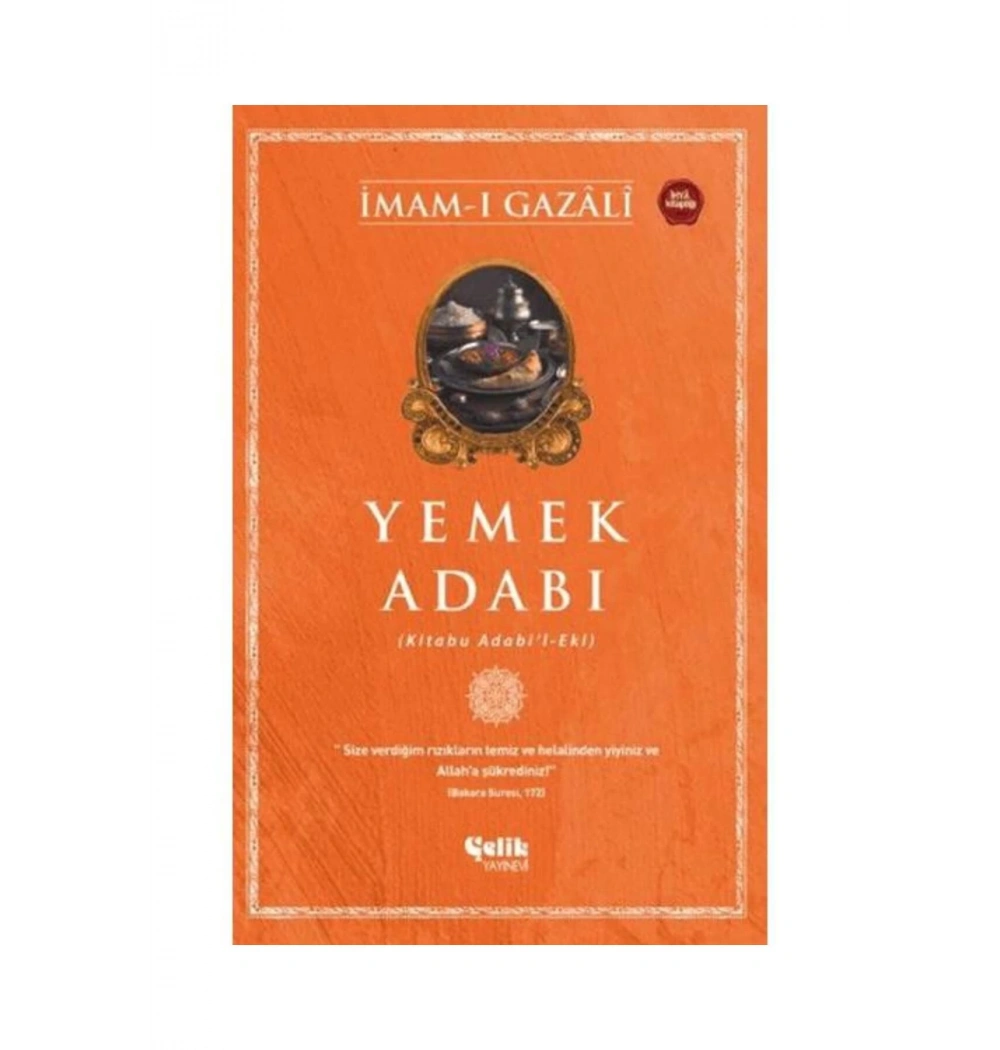 Yemek Adabı  İmam Gazali  Çelik Yayın