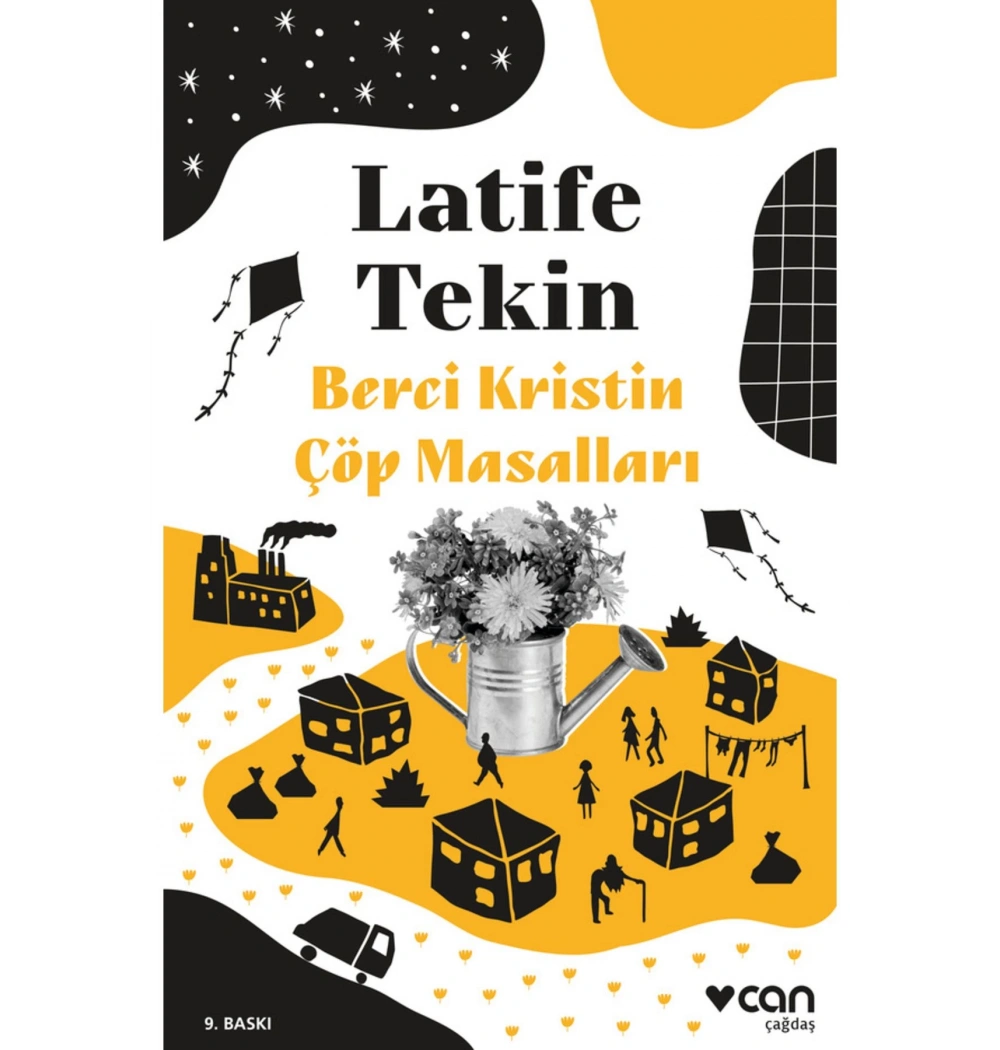 Berci Kristin Çöp Masalları  Latife Tekin  Can Yayın