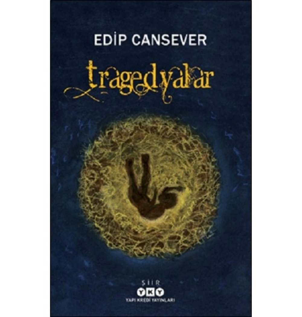 Tragedyalar  Edip Cansever  Yapı Kredi