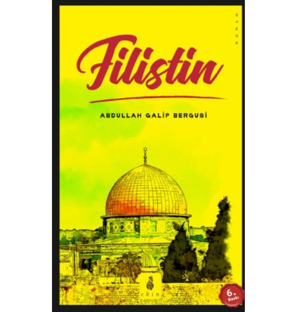 Filistin  Abdullah Galib Bergusi  Ekin Yayın