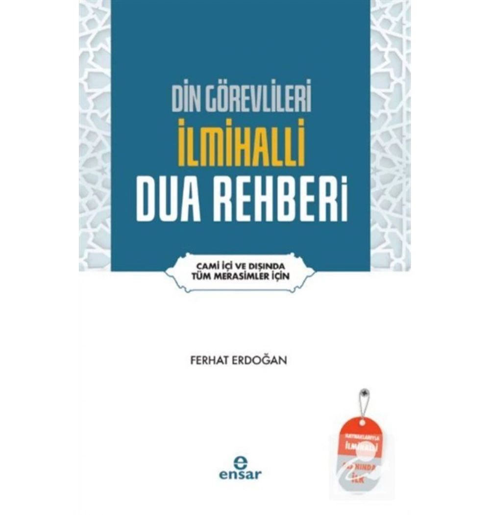 Din Görevlileri İlmihali Dua Rehberi   Ferhat Erdoğan  Ensar Neşriyat
