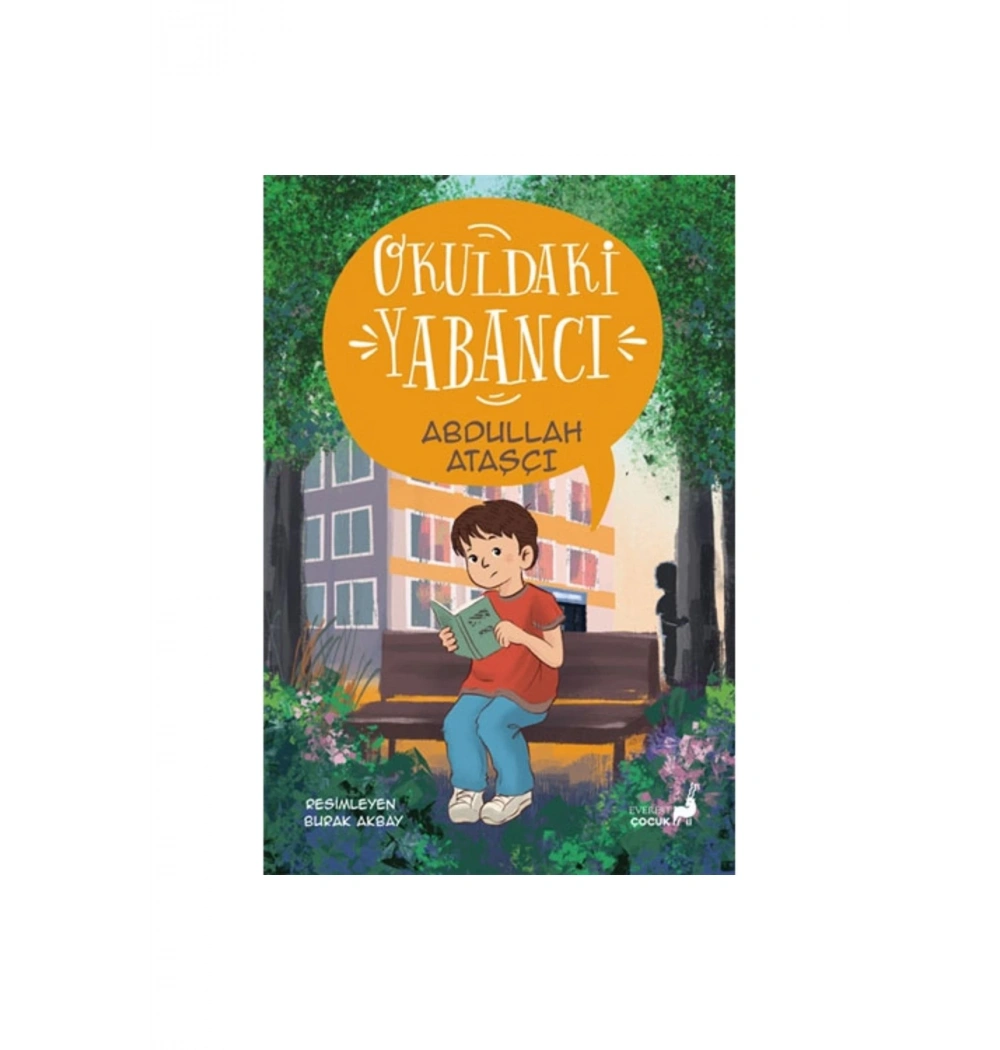 Okuldaki Yabancı  Abdullah Ataşcı  Everest