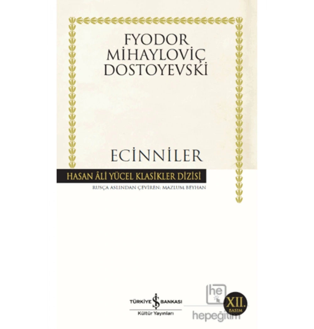 Ecinniler  F.M.Dostoyevski İş Bankası