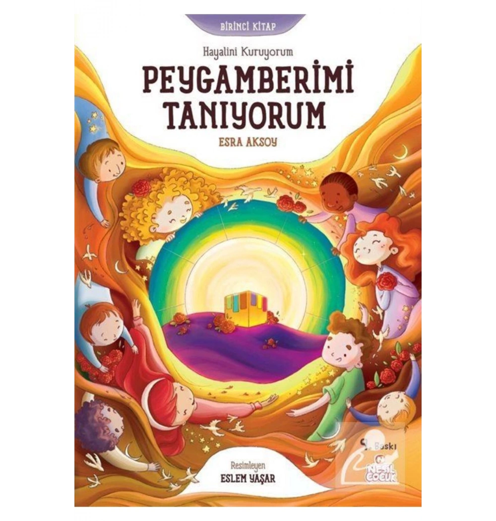 Peygamberimi Tanıyorum  Esra Aksoy  Nesil Çocuk