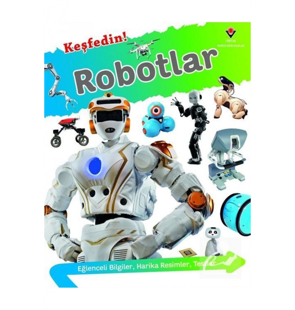 Tübitak Keşfedin Robotlar