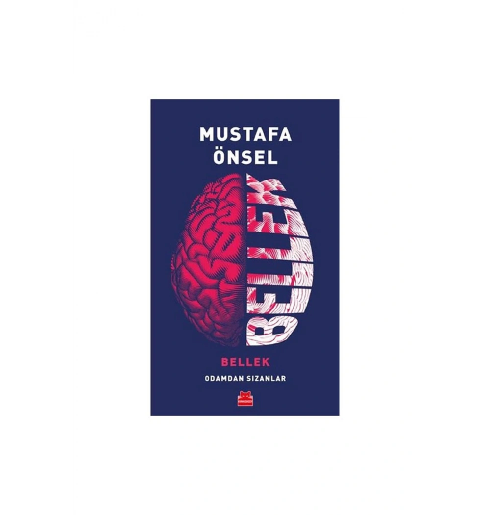 Bellek Odamdan Sızanlar  Mustafa Önsel  Kırmızı Kedi