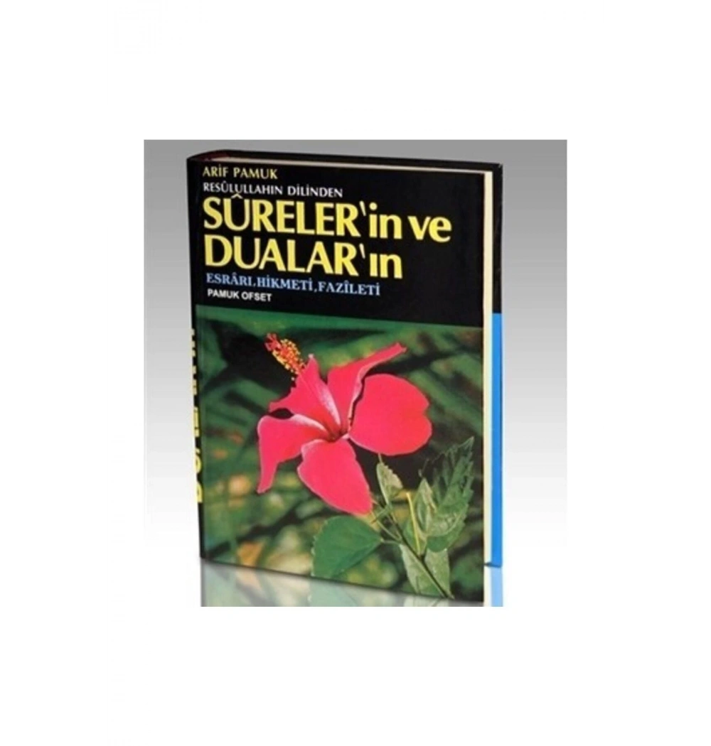 Pamuk 032 Resulullahin Dilinden Sürelerin Dualarin Fazileti Orta Boy Ciltli