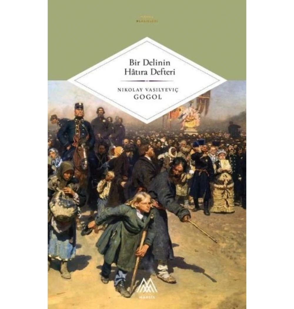 Bir Delinin Hatıra Defteri  Marsis
