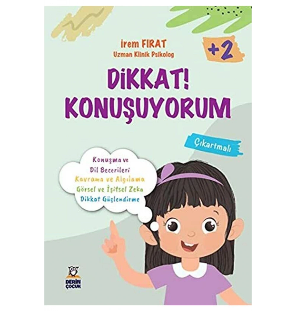 Dikkat Konuşuyorum 2+Yaş  Derin Yayın