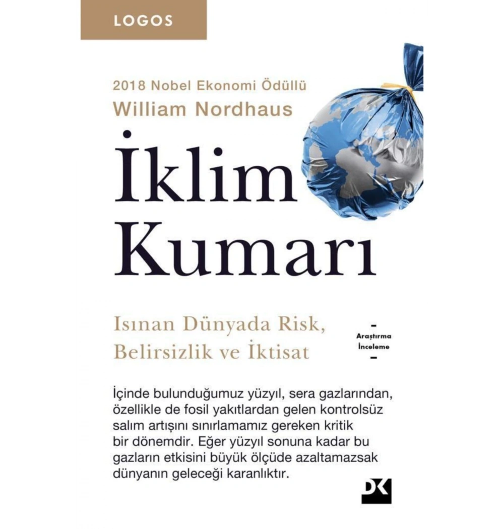 İklim Kumarı Isınan Dünyada Risk Belirsizlik İktisat Doğan Kitap