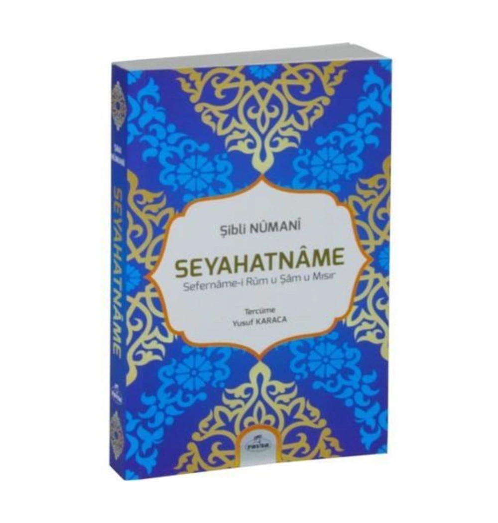 Seyahatname Şibli Numani Ravza Yayın