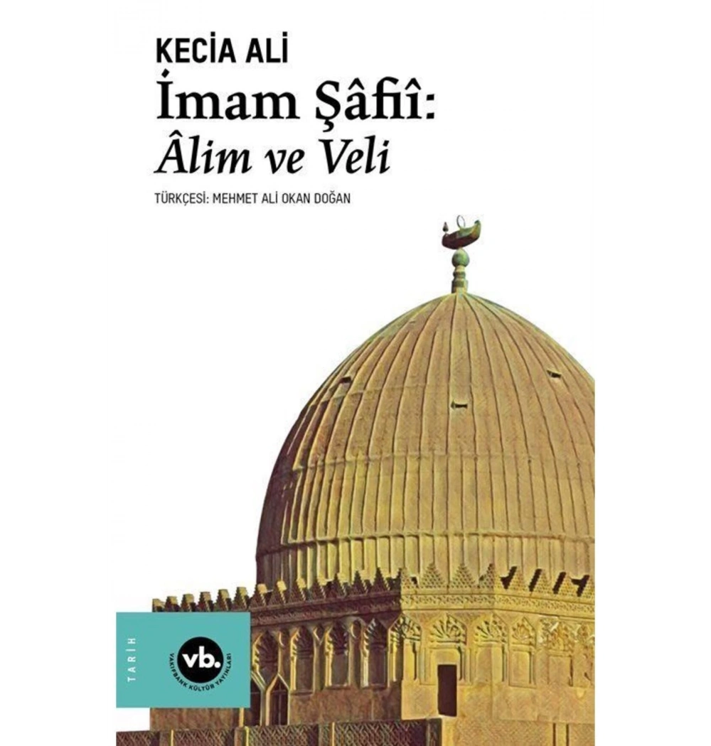 İmam Şafii Alim Ve Veli  Kecia Ali  Vakıfbank