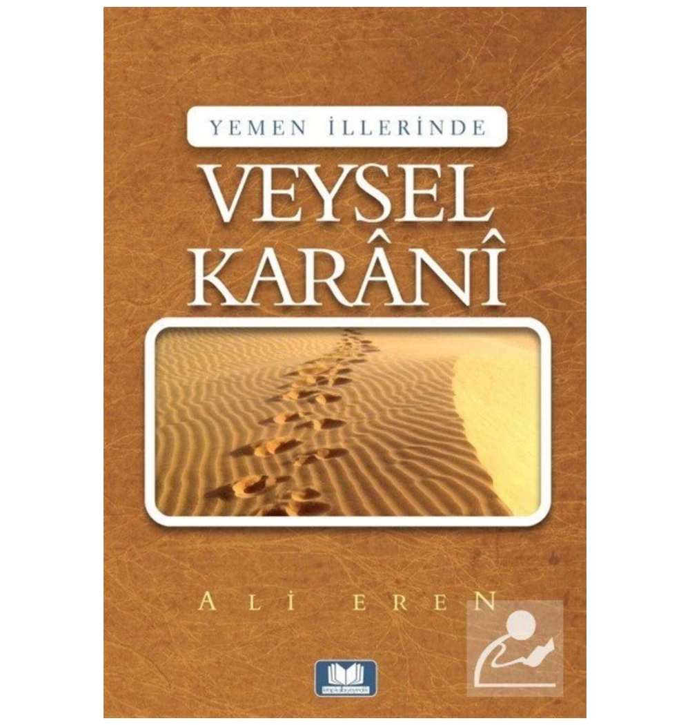 Yemen İllerinde Veysel Karani Ali Eren Kitap Kalbi