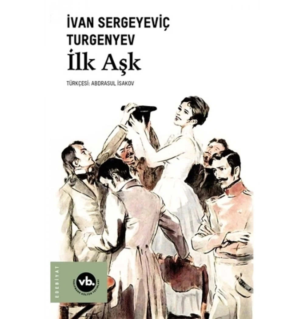 İlk Aşk  Turgenyev  Vakıfbank