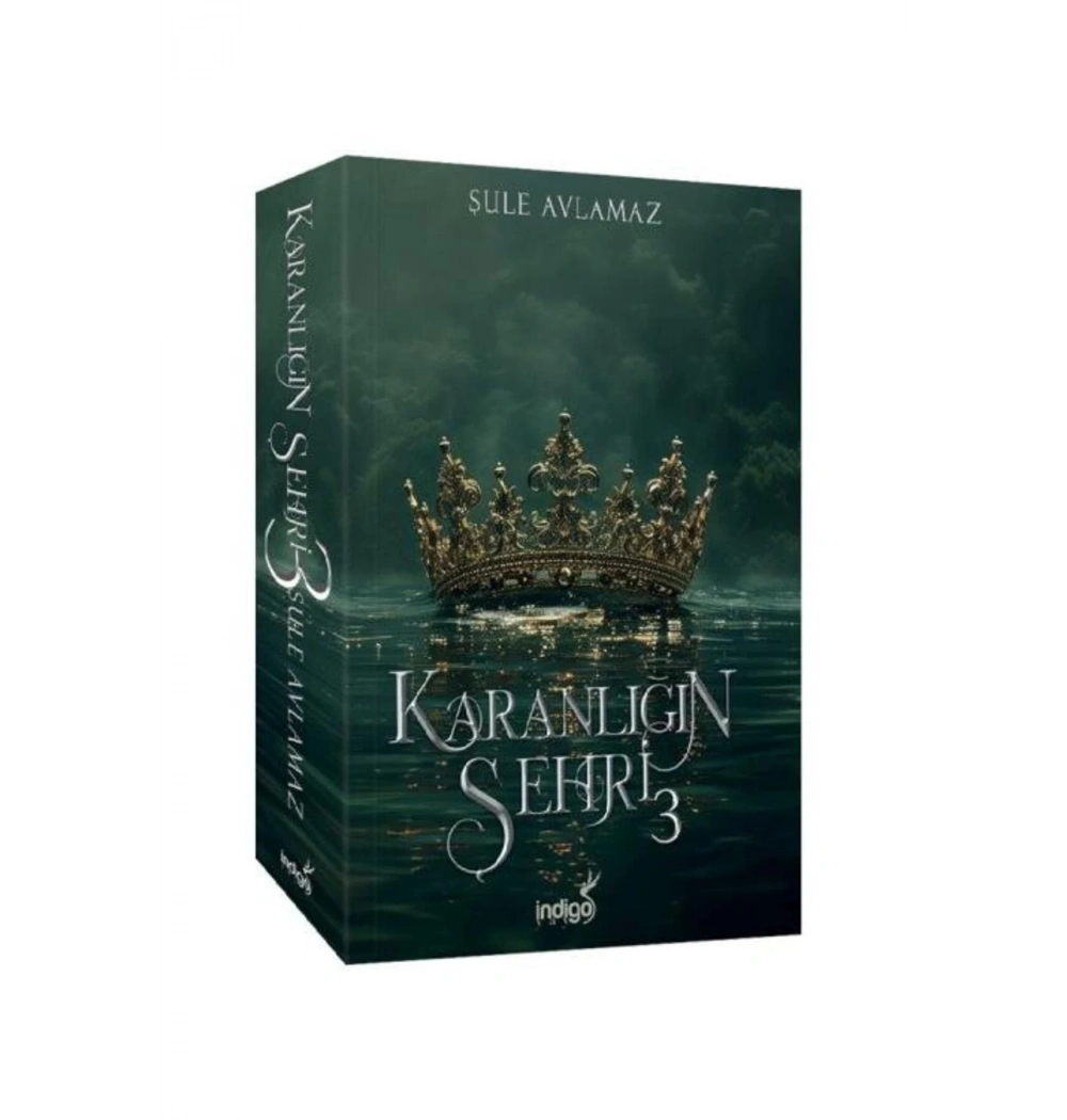 Karanlığın Şehri 3  Şule Avlamaz  İndigo