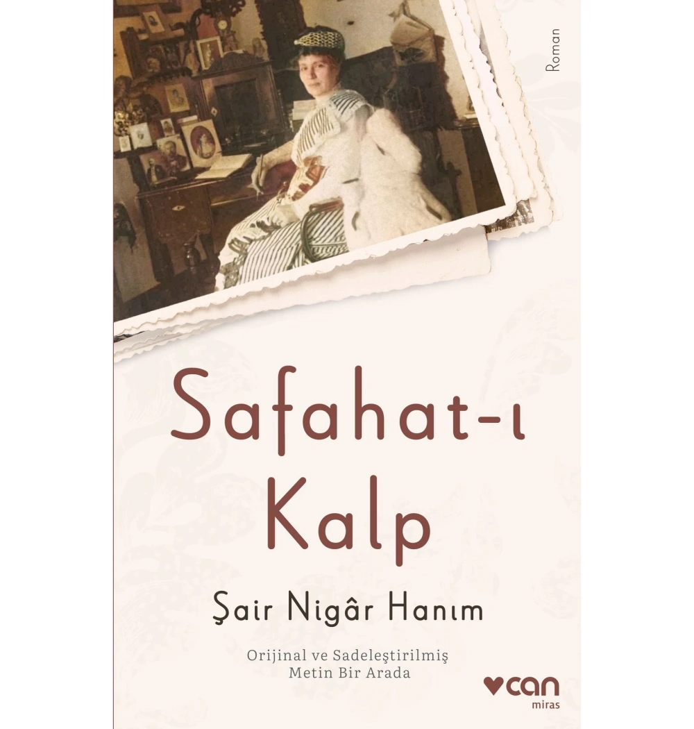 Safahatı Kalp  Şair Nigar Hanım  Can Yayın