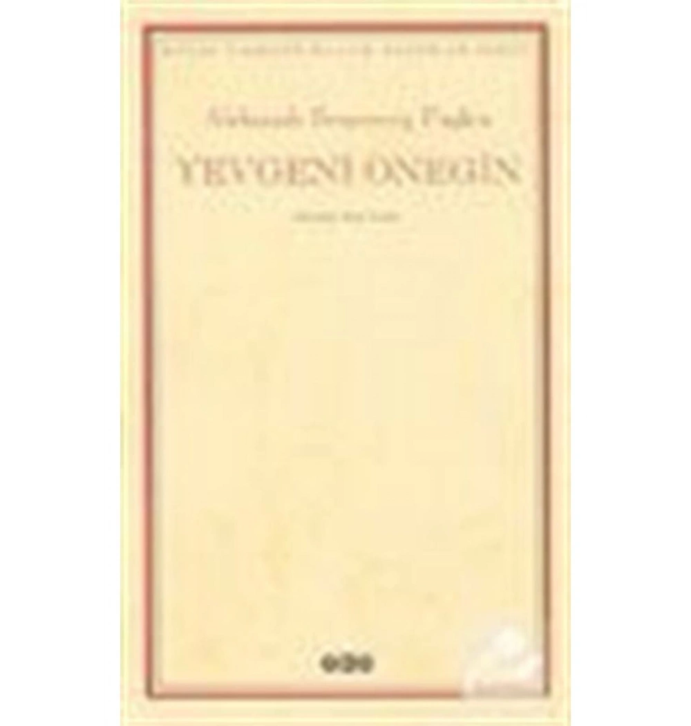 Yevgeni Onegin  Puşkin Yapı Kredi
